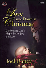 Love Came Down at Christmas SATB Choral Score cover